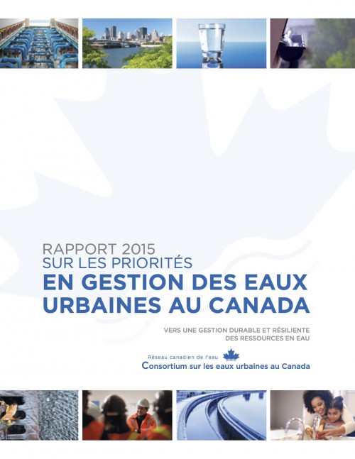 [Publication] Rapport sur les priorités en gestion des eaux urbaines au Canada