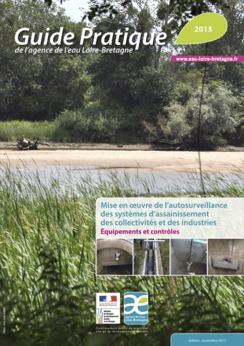 [Publication] Mise en œuvre de l'autosurveillance des systèmes d'assainissement des collectivités et des industries - Agence de l'eau Loire-Bretagne