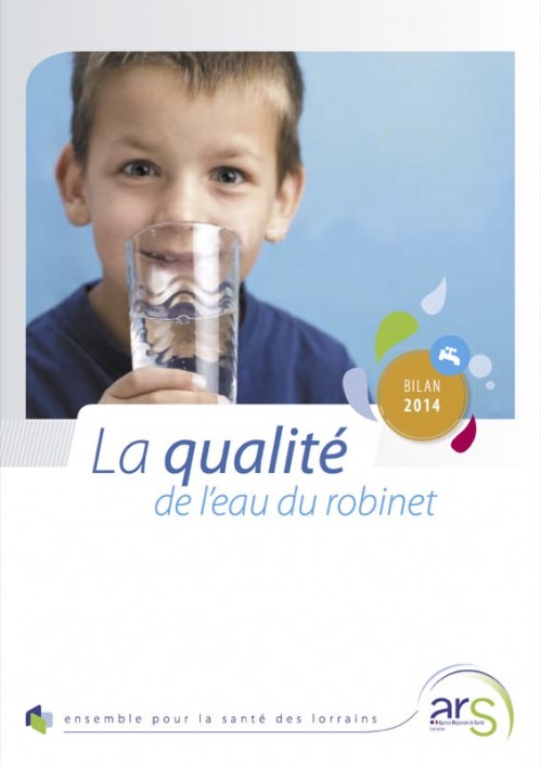 [Publication] La qualité de l'eau du robinet en Lorraine : Bilan 2014
