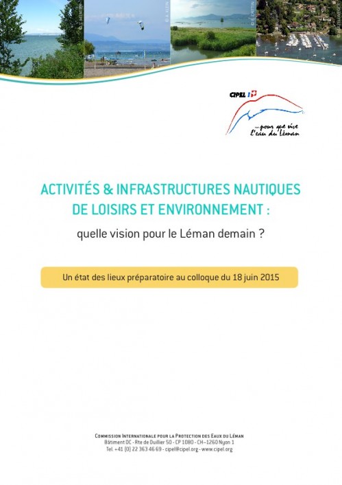 [Publication] Activités et infrastructures nautiques de loisirs et environnement : quelle vision pour le Léman demain ? - Cipel