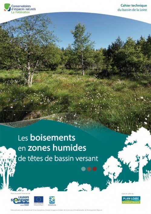 [Publication] Cahier technique Boisements en zones humides de têtes de bassin versant - Centre de Ressources Loire Nature