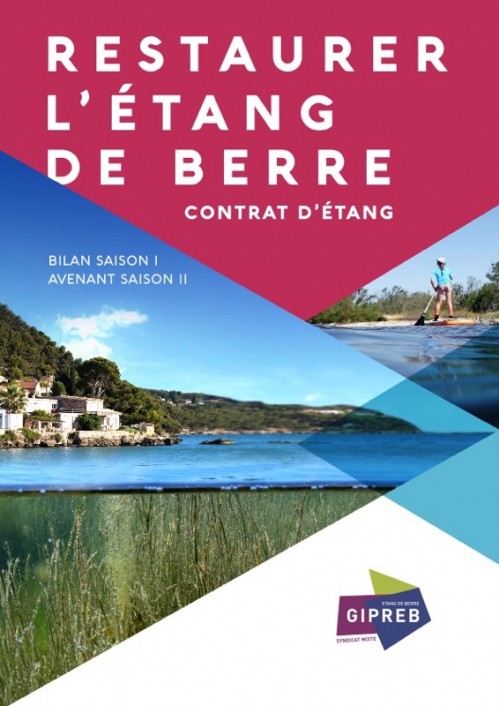 [Publication] Restaurer l’étang de Berre : Contrat d'étang - Bilan saison 1 - Avenant saison 2