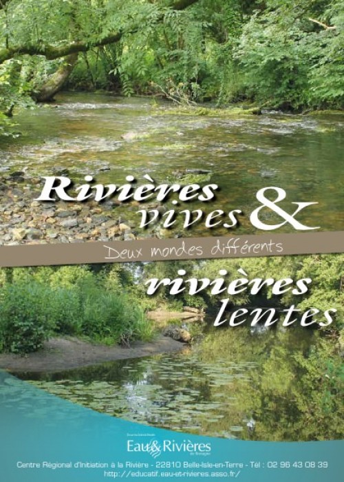 [Publication] Rivières vives & rivières lentes : deux mondes différents - Eau et Rivières de Bretagne