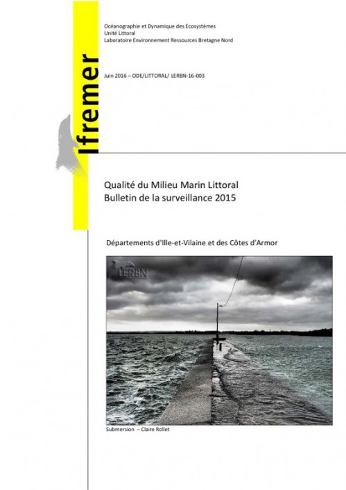 [Publication] Bretagne : Qualité du milieu marin littoral - Bulletin de la surveillance (bilan 2015)