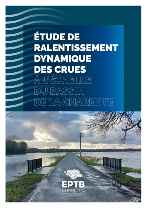 [Publication] Plaquette « étude de ralentissement dynamique des crues à l’échelle du bassin de la Charente »