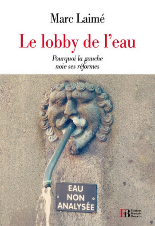 [Publication] Le Lobby De L'eau - Marc Laimé