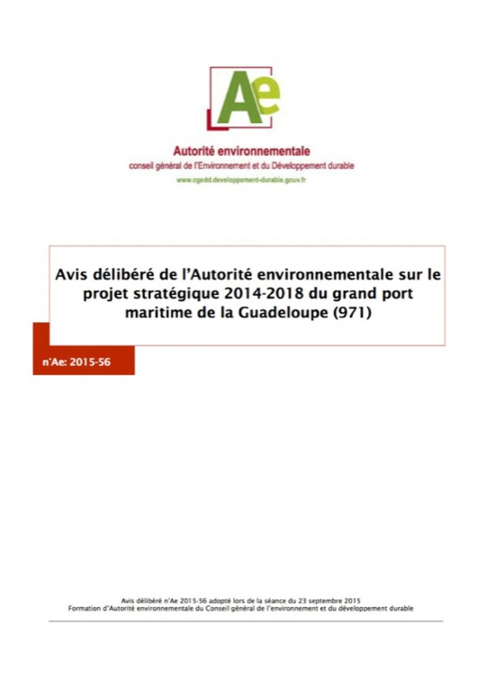 [Publication] Avis délibéré de l’Autorité environnementale sur le projet stratégique 2014-2018 du grand port maritime de la Guadeloupe