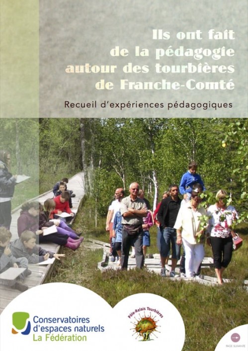 [Publication] Ils ont fait de la pédagogie autour des tourbières de Franche-Comté : Recueil d'expériences pédagogiques