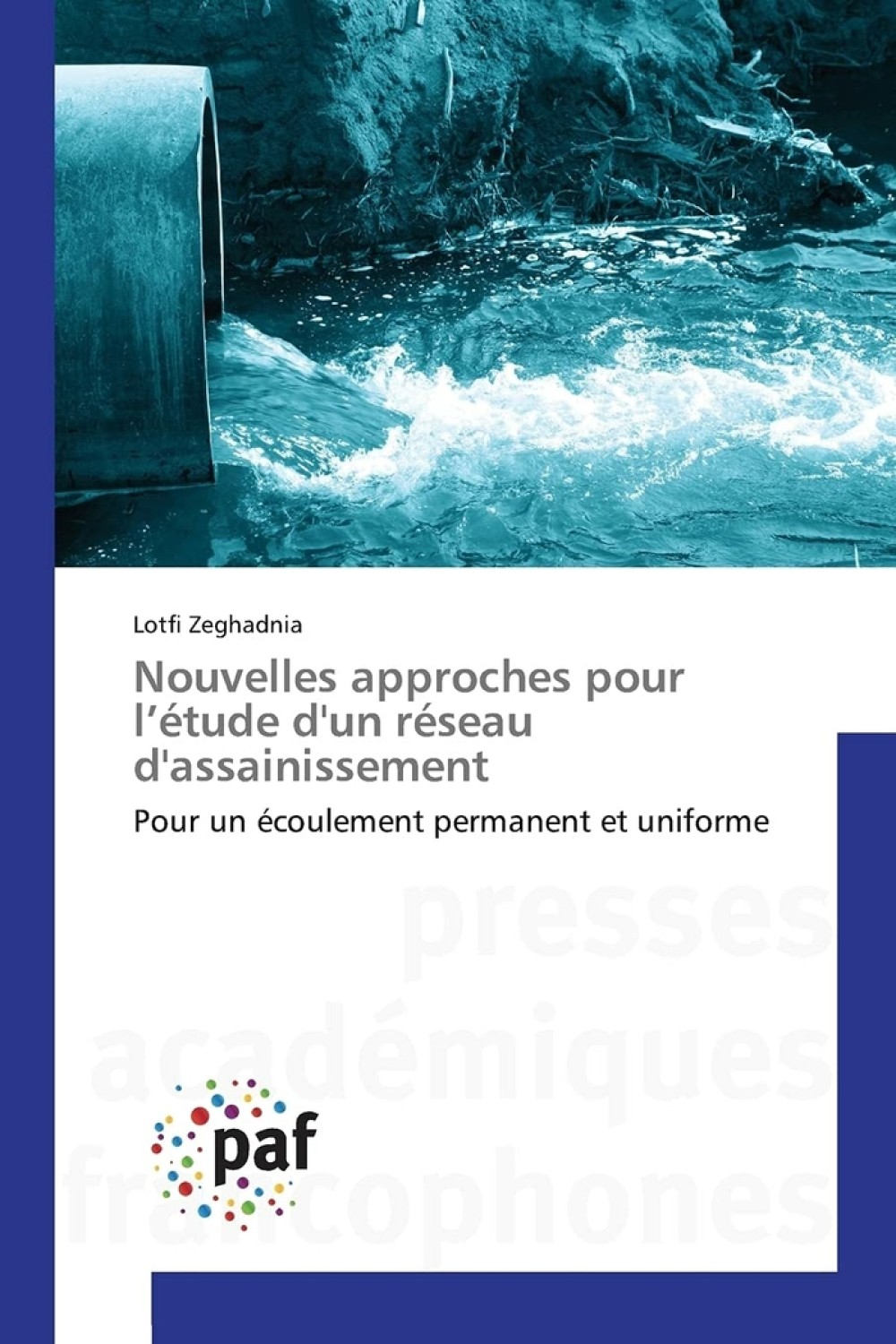 [Publication] Nouvelles approches pour l'étude d'un réseau d'assainissement : Pour un écoulement permanent et uniforme