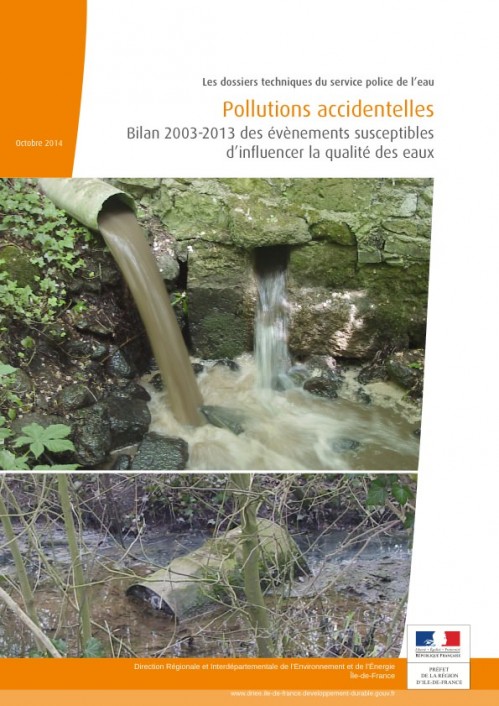 [Publication] Pollutions accidentelles, bilan 2003-2013 - DRIEE Ile-de-France