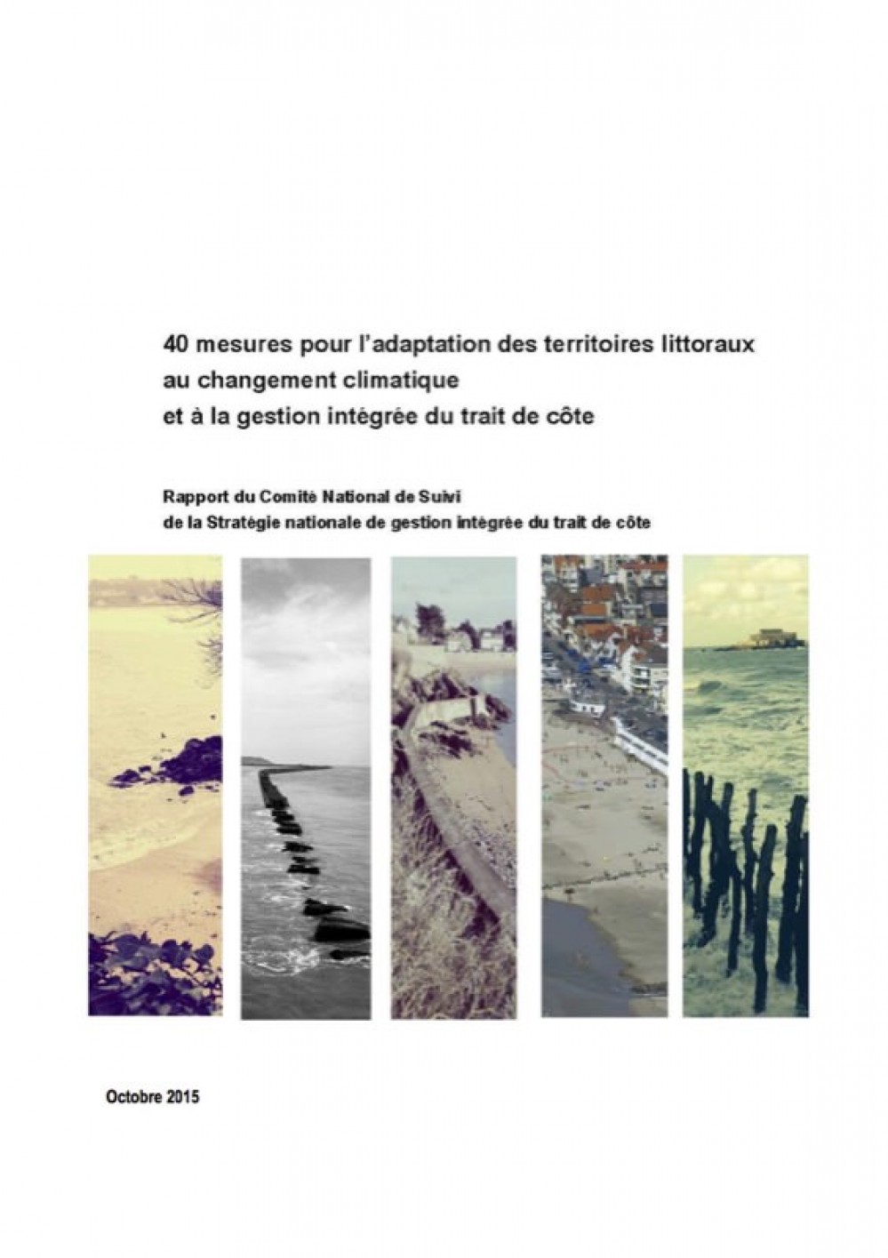 [Publication] Rapport du comité national de suivi pour la mise en œuvre de la stratégie nationale de gestion intégrée du trait de côte
