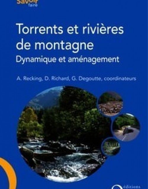 [Publication] Torrents et rivières de montagne, dynamique et aménagement