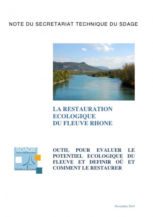 [Publication] La restauration écologique du fleuve Rhône : Outil pour évaluer le potentiel écologique du fleuve et définir où et comment le restaurer