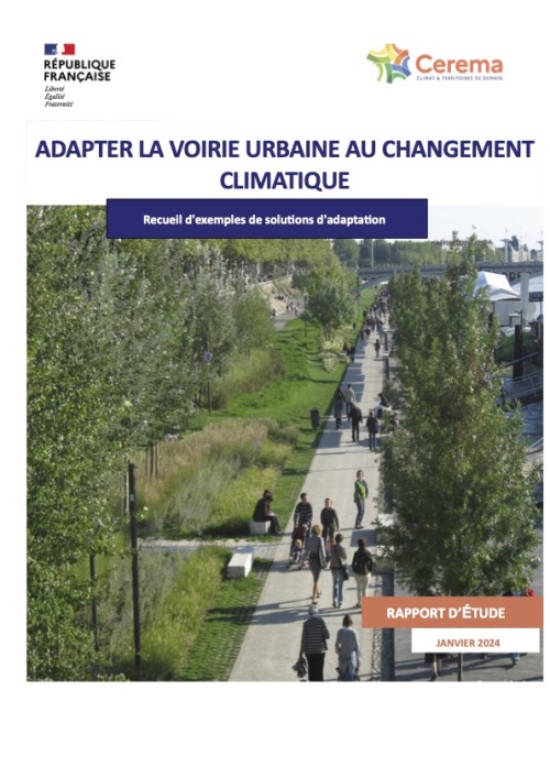 [Publication] Adapter la voirie urbaine au changement climatique. Recueil d'exemples de solutions d'adaptation