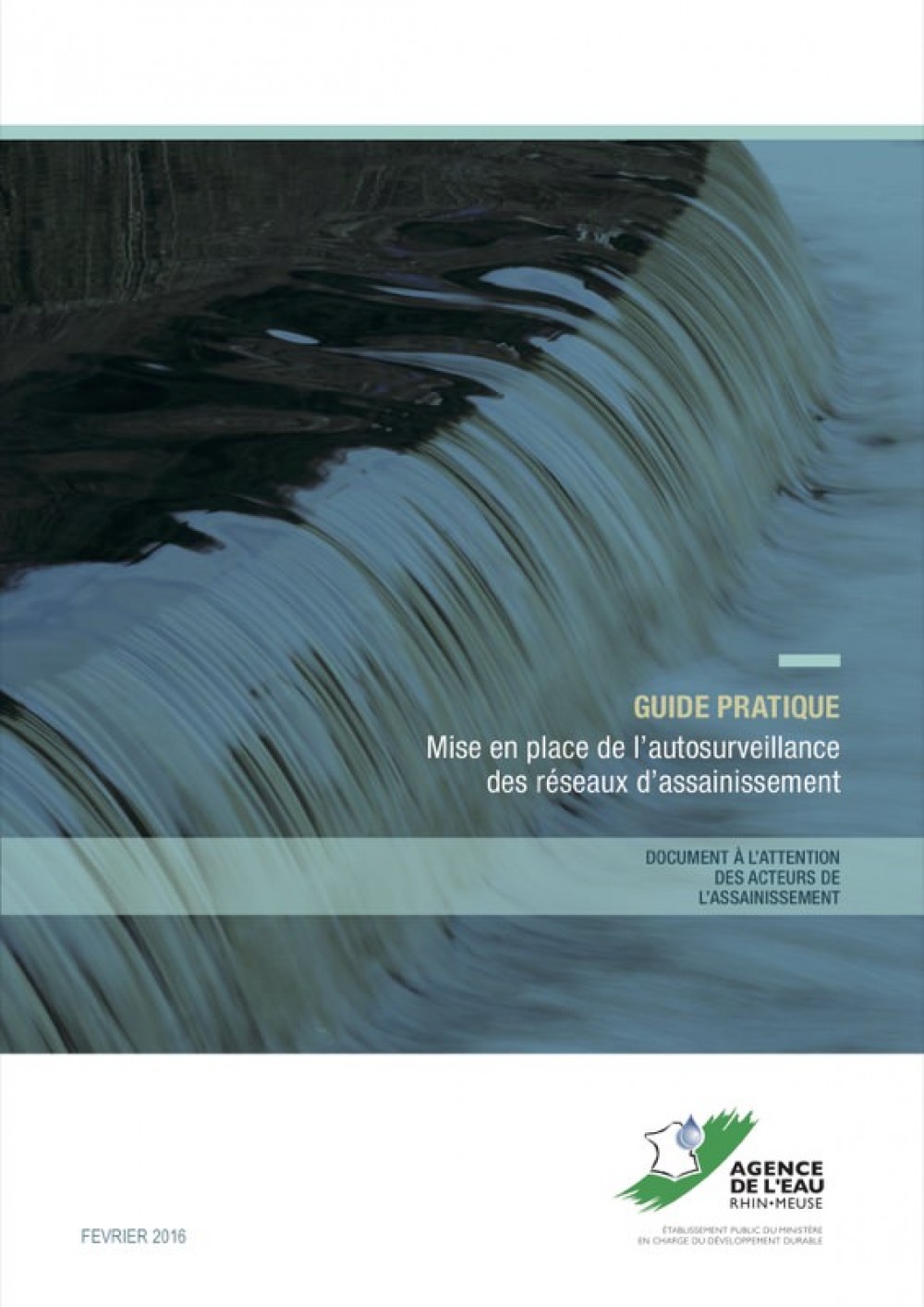 [Publication] Un guide complet pour l'autosurveillance des réseaux - Agence de l'Eau Rhin-Meuse