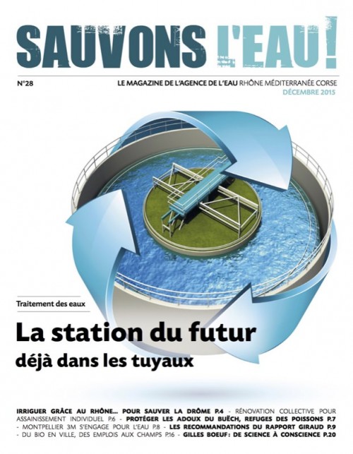 [Publication] Sauvons l'eau, le magazine de l'agence de l'eau RMC - La station du futur déjà dans les tuyaux