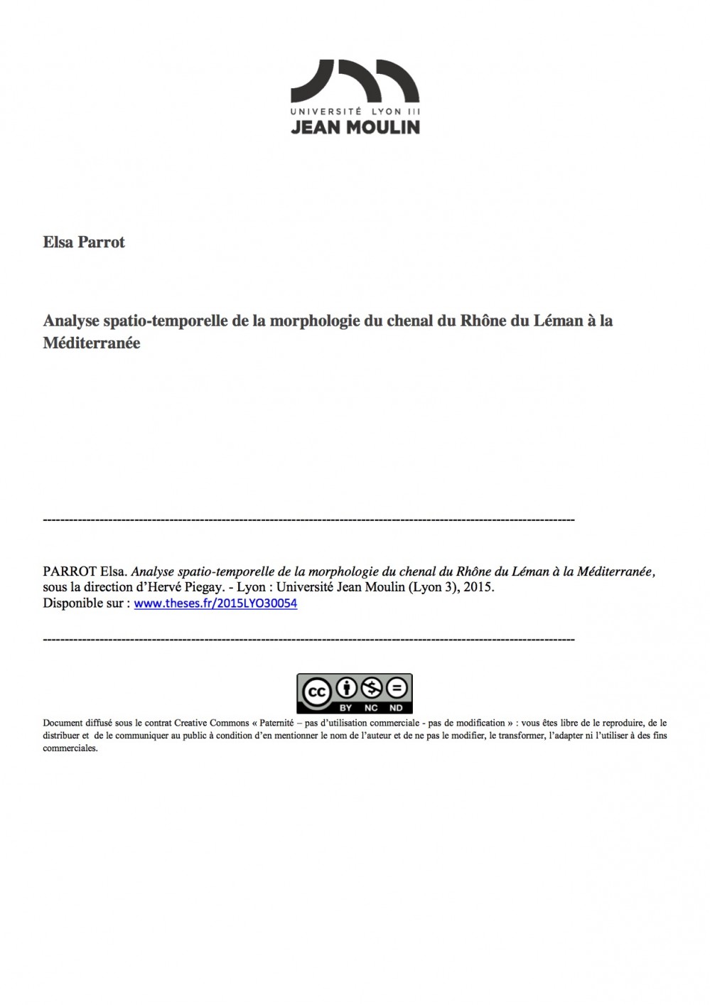 [Publication] Thèse - Analyse spatio-temporelle de la morphologie du chenal du Rhône, du Léman à la Méditerranée