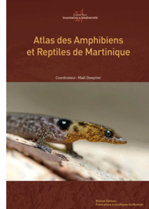 [Publication] Atlas des Amphibiens et Reptiles de Martinique