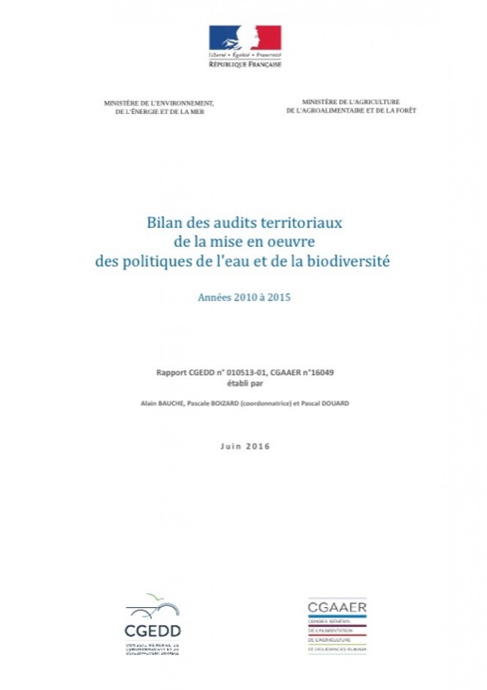 [Publication] Bilan des audits territoriaux de la mise en œuvre des politiques de l’eau et de la biodiversité - Années 2010 à 2015 - CGEDD