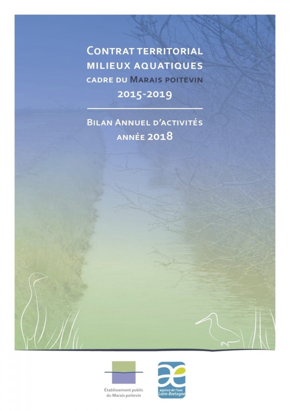 [Publication] Bilan annuel 2018 du contrat territorial milieux aquatiques du Marais Poitevin