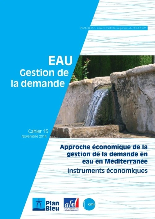 [Publication] Approche économique de la gestion de la demande en eau en Méditerranée : instruments économiques - Plan-bleu