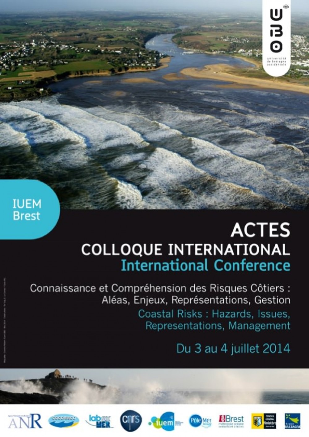 [Publication] Actes du colloque international Connaissance et compréhension des risques côtiers : Aléas, enjeux, représentations, gestion - IUEM Brest