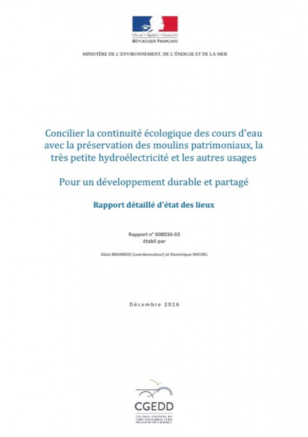 [Publication] Concilier la continuité écologique des cours d'eau avec la préservation des moulins patrimoniaux, la très petite hydroélectricité et les autres usages - Pour un développement durable et partagé - CGEDD