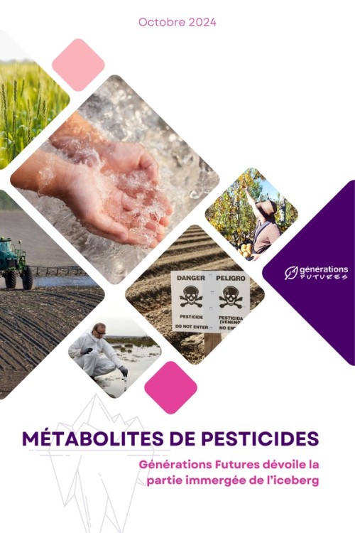 [Publication] Dossier métabolites de pesticides : la face immergée de l'iceberg - Générations Futures