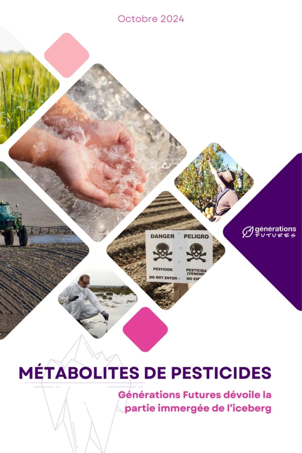 [Publication] Dossier métabolites de pesticides : la face immergée de l'iceberg - Générations Futures