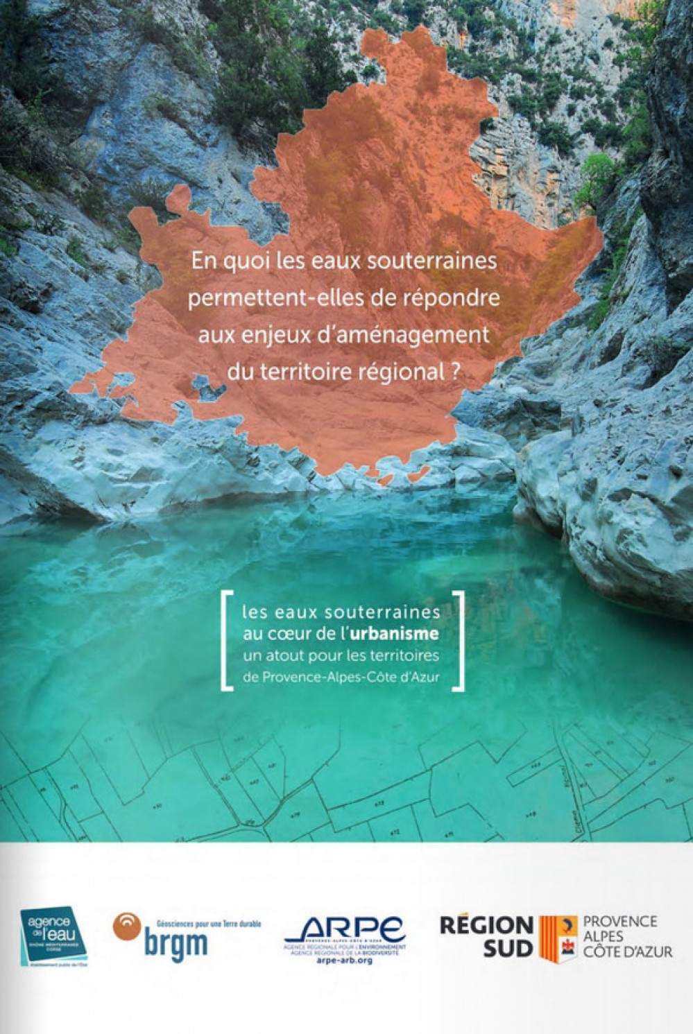 [Publication] Les eaux souterraines au coeur de l'urbanisme, un atout pour les territoires de Provence-Alpes-Côte d'Azur