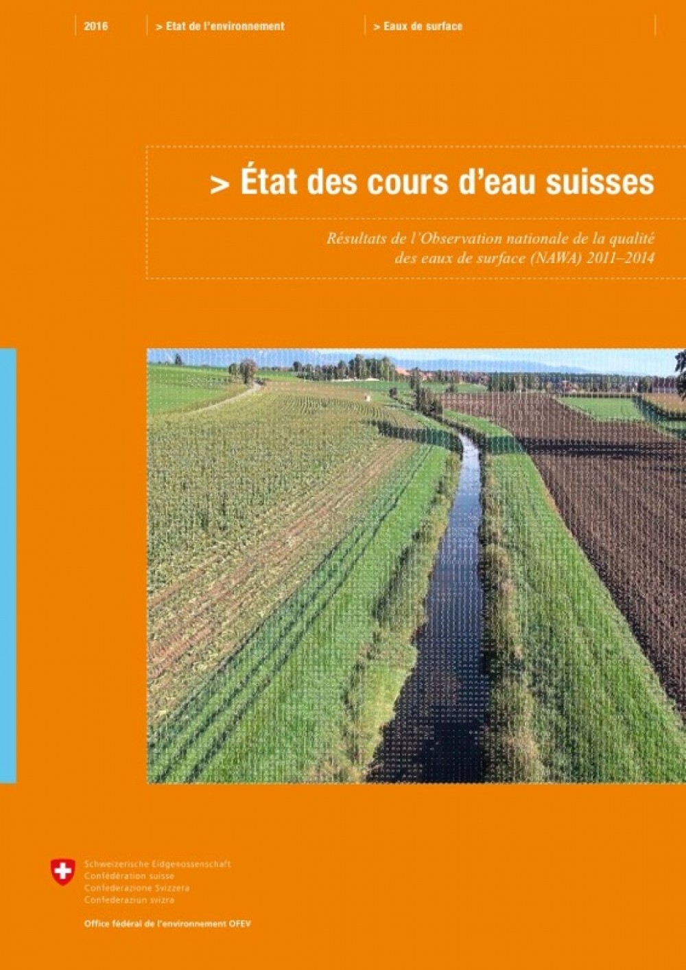 [Publication] État des cours d’eau suisses - Office fédéral de l'environnement OFEV