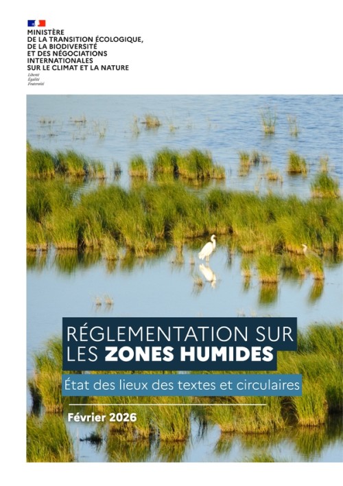 [Publication] Réglementation sur les zones humides : état des lieux des textes et des circulaires
