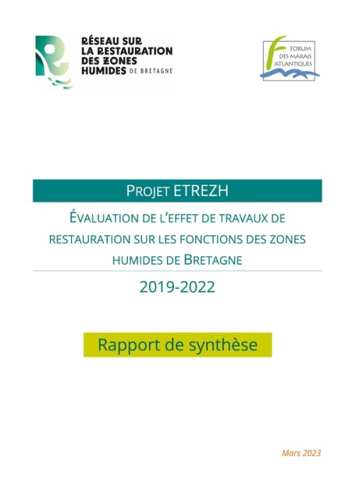 [Publication] Rapport de synthèse du projet ETREZH : Évaluation de l’effet de travaux de restauration sur les fonctions des zones humides en Bretagne (2019-2022)