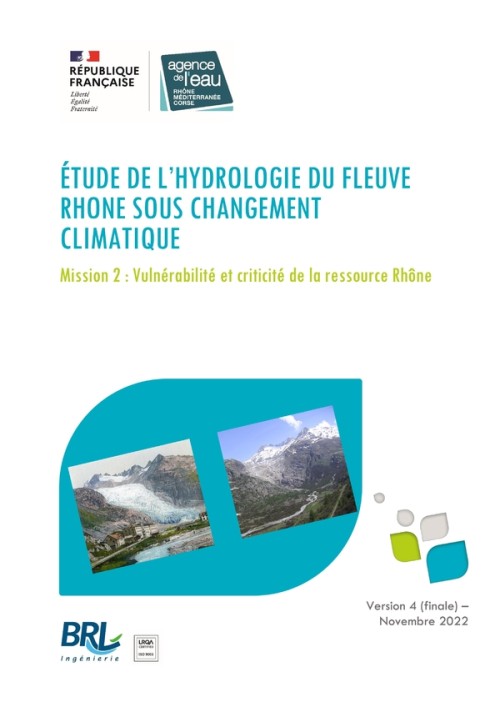 [Publication] Etude de l'hydrologie du fleuve Rhône sous changement climatique - Mission 2 : vulnérabilité et criticité de la ressource Rhône