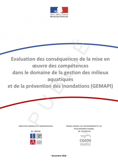 [Publication] Evaluation des conséquences de la mise en oeuvre des compétences dans le domaine de la gestion des milieux aquatiques et de la prévention des inondations (GEMAPI) - CGEDD