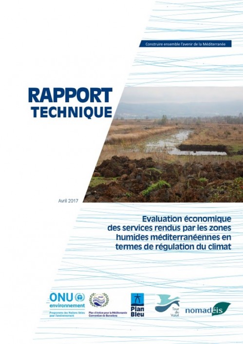 [Publication] Evaluation économique des services rendus par les zones humides méditerranéennes en termes de régulation du climat - Plan-bleu