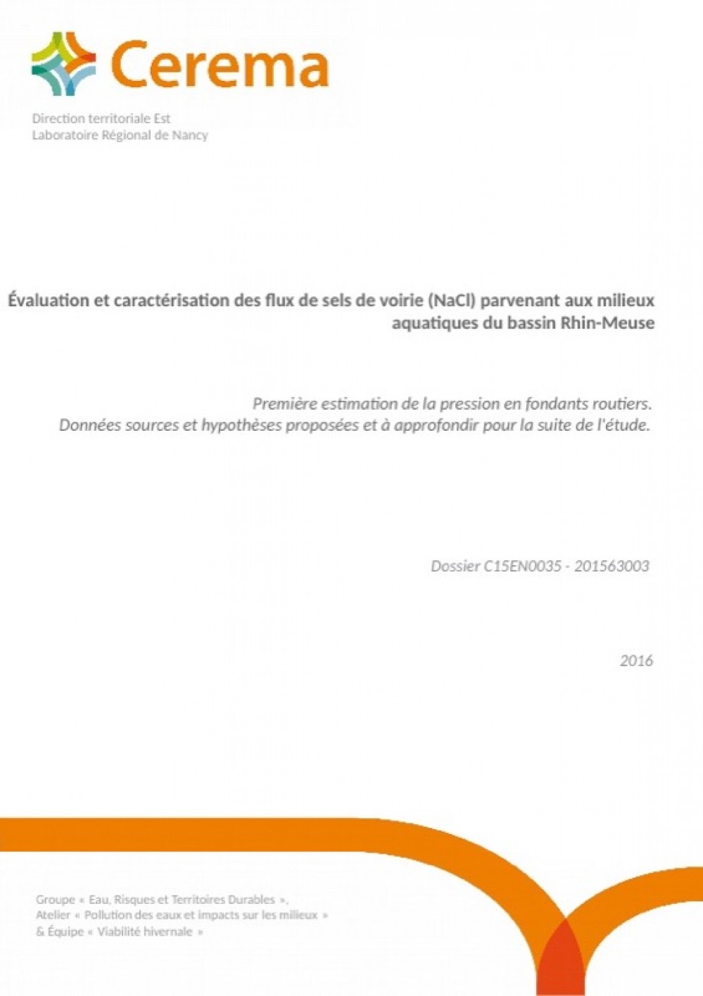 [Publication] Évaluation et caractérisation des flux de sels de voirie (NaCl) parvenant aux milieux aquatiques du bassin Rhin-Meuse