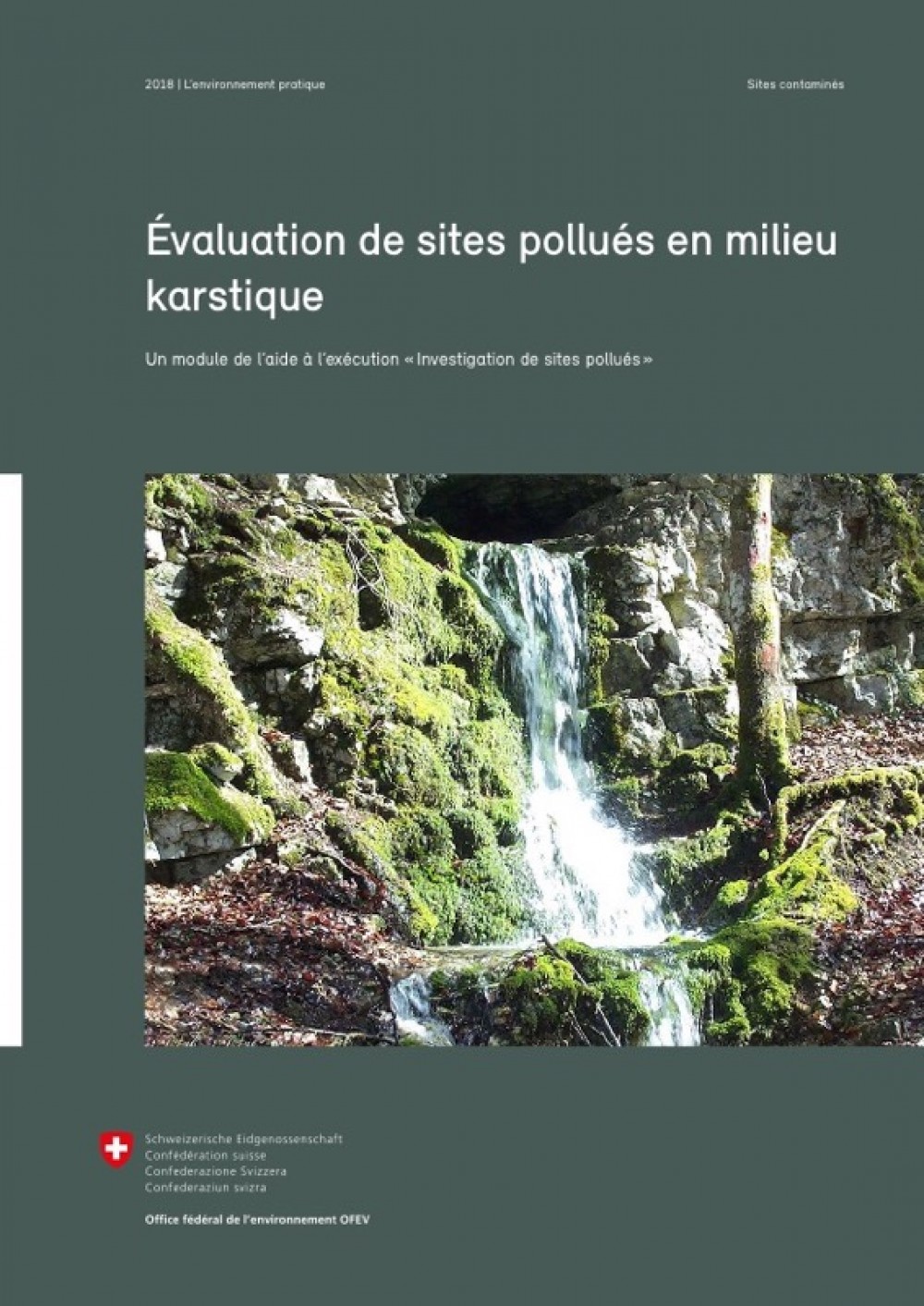 [Publication] Évaluation de sites pollués en milieu karstique - OFEV