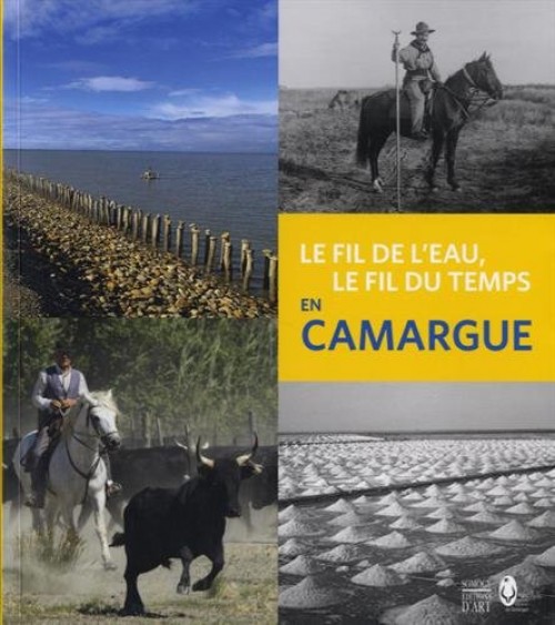[Publication] Le fil de l'eau, le fil du temps en Camargue