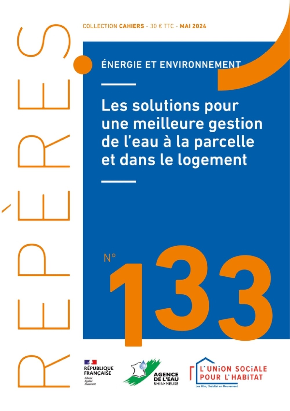 [Publication] Guide : Les solutions pour une meilleure gestion de l'eau à la parcelle et dans le logement