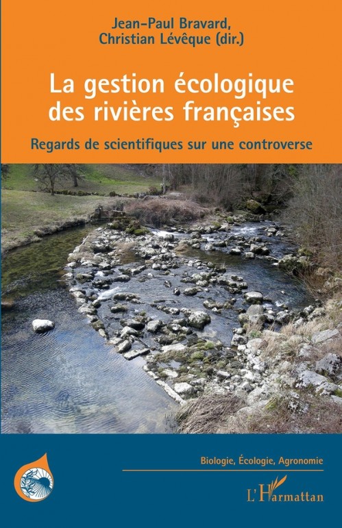 [Publication] La gestion écologique des rivières françaises : Regards de scientifiques sur une controverse