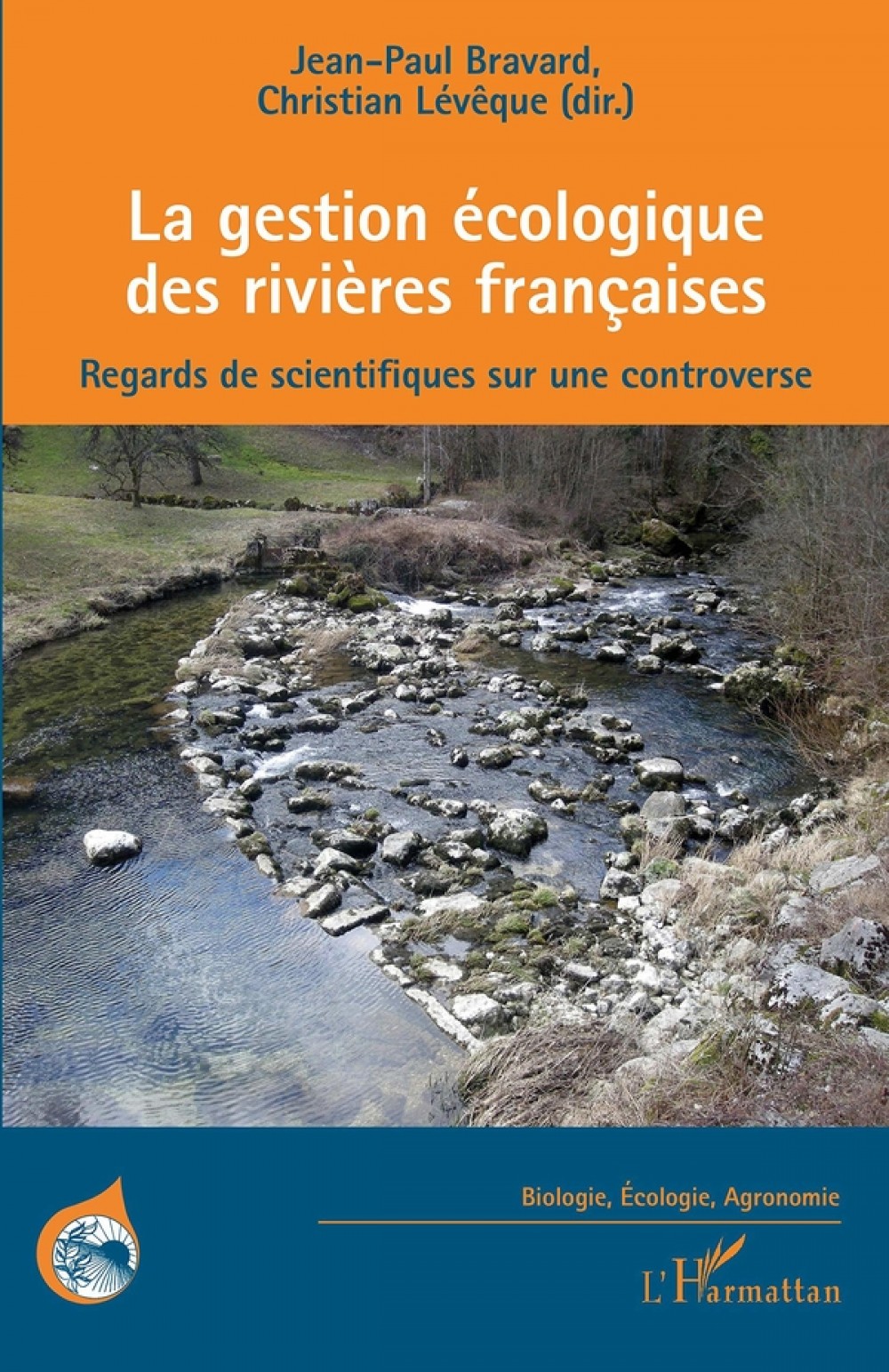 [Publication] La gestion écologique des rivières françaises : Regards de scientifiques sur une controverse