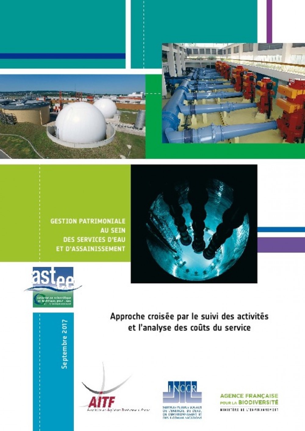 [Publication] Gestion patrimoniale au sein des services d’eau et d’assainissement : Approche croisée par le suivi des activités et l’analyse des coûts du service - ASTEE