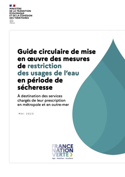 [Publication] Guide circulaire de mise en œuvre des mesures de restriction des usages de l'eau en période de sécheresse