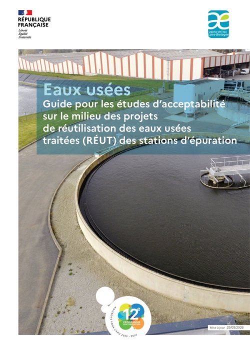 Guide pour les études d’acceptabilité sur le milieu des projets de réutilisation des eaux usées traitées (REUT) des stations d’épuration