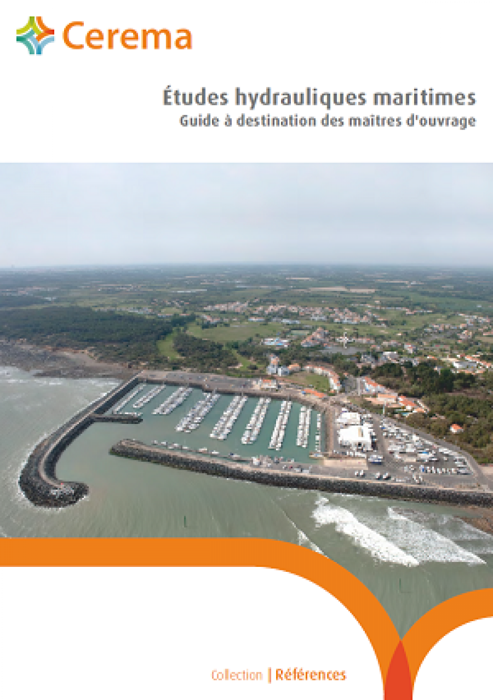 [Publication] Etudes hydrauliques maritimes - Guide à destination des maîtres d'ouvrage - Cerema