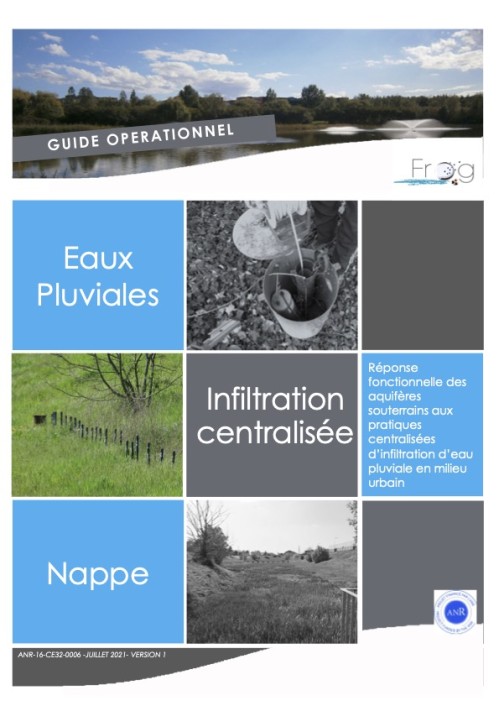 [Publication] Guide opérationnel Frog : Réponse fonctionnelle des aquifères souterrains aux pratiques centralisées d’infiltration d’eau pluviale en milieu urbain