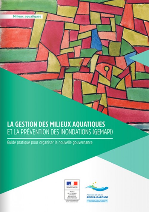 [Publication] Nouvelle version pour le guide GEMAPI - Agence de l'eau Adour-Garonne
