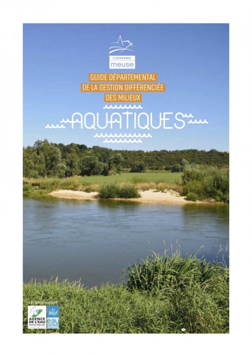 [Publication] Guide départementale de la gestion différenciée des milieux aquatiques, département de la Meuse