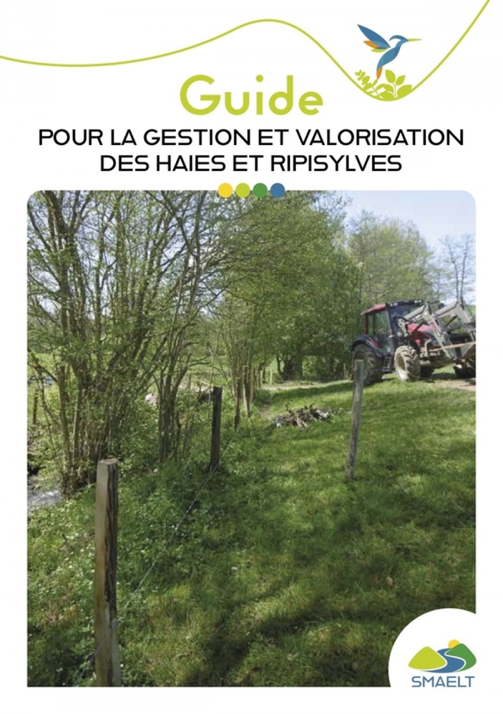 [Publication] Guide pour la gestion et valorisation des haies et ripisylves